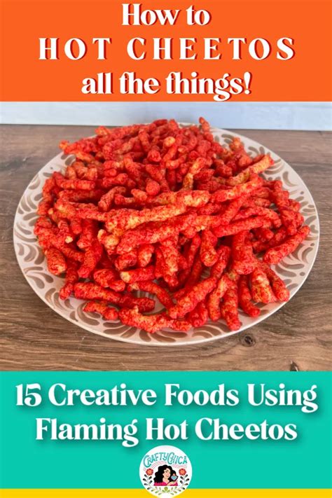 20 Delicious Recipes With Flamin Hot Cheetos