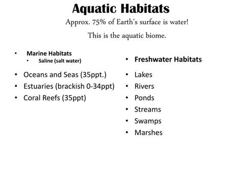 Ppt Aquatic Habitats Approx Of Earths Surface Is Water This Is