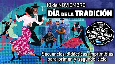 Actividades del Día de la Tradición secuencias didácticas sobre el 10