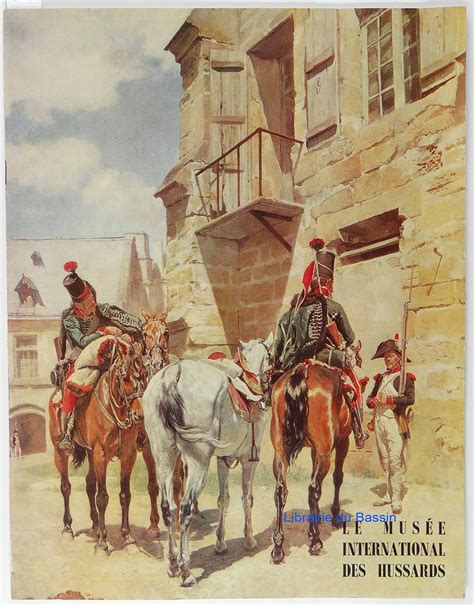 Le Musée International des Hussards à Tarbes by Marcel Boulin Broché