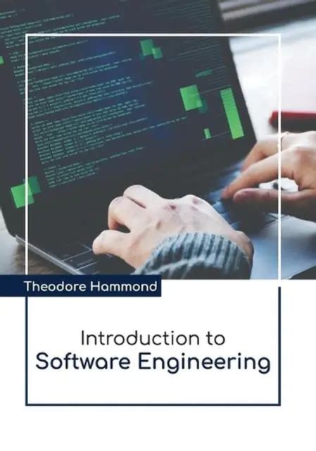 Einf Hrung In Das Software Engineering Von Theodore Hammond Englisch