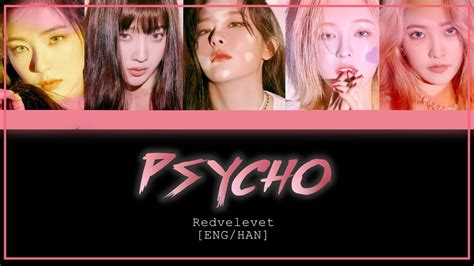 Red Velvet Psycho Color Coded Lyrics Eng Han 레드벨벳 Psycho 가사 Youtube