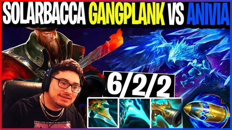 Solarbacca Gangplank Vs Anivia Mid Youtube