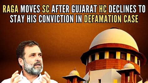 ‘modi Surname Defamation Case Rahul Gandhi Moves Sc