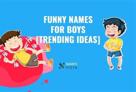 480+ Funny Names for Boys [Trending Ideas]
