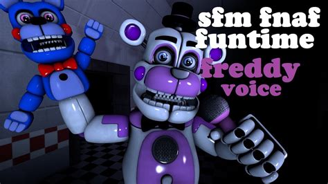 Sfm Fnaf Funtime Freddy Voice Youtube
