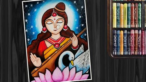 Saraswati Drawing Oil Pastel Easy How To Make Maa Saraswati Drawing