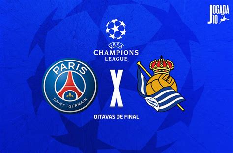 PSG x Real Sociedad escalações e onde assistirJogada 10 Últimas