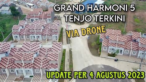 Update Terbaru Grand Harmoni Tenjo Agustrus Youtube