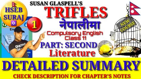 Trifles Summary In Nepali Compulsory English Class 11 One Act Play