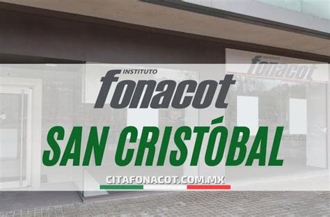 Fonacot San Cristóbal Direcciones horarios y teléfonos