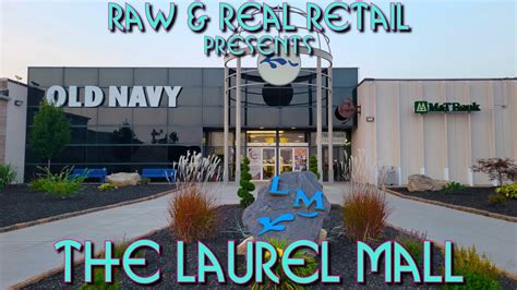 The Real Tours The Laurel Mall Raw Real Retail Youtube