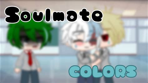 SOULMATE COLORS TREND BNHA BAKUDEKUBKDK YouTube