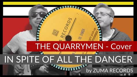 In Spite Of All The Danger Zuma Records The Quarrymen The Beatles