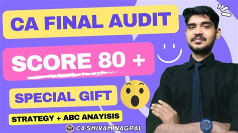 CA FINAL AUDIT Strategy To Score 80 CA FINAL Audit ABC Analysis