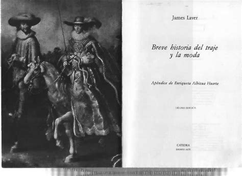 Laver James Breve Historia Del Traje Y La Moda Gabriel Sis