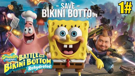 AKU SIAP AKU SIAP SPONGEBOB SQUAREPANTS BATTLE FOR BIKINI BOTTOM REHYDRATED E1 YouTube