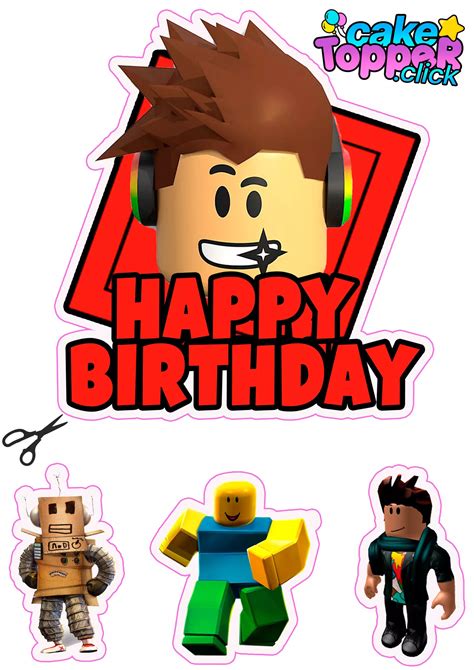 Roblox-Happy-Birthday-cake-topper-print-scaled.webp 1,810×2,560 pixeles ...