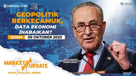 Geopolitik Berkecamuk Data Ekonomi Diabaikan Market Update Oktober