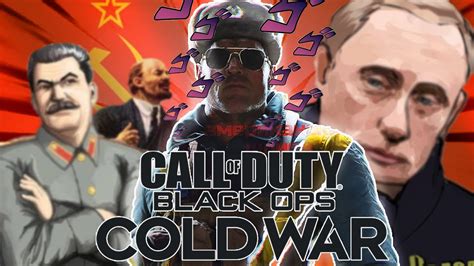 The Soviet Experience Exe Call Of Duty Black Ops Cold War YouTube