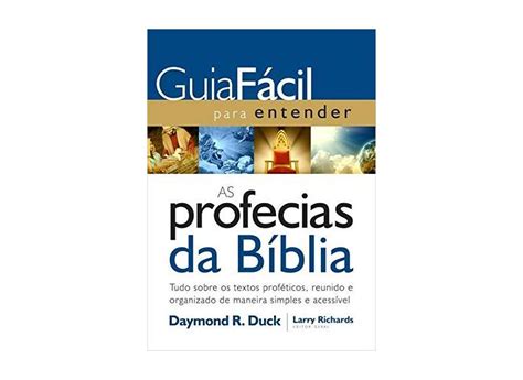 Guia Fácil Para Entender As Profecias Da Bíblia Duck Daymond