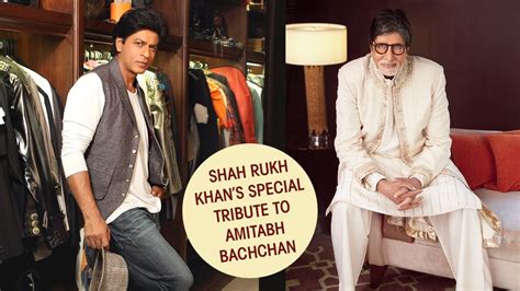 When Shah Rukh Khan Paid Tribute To Amitabh Bachchan Youtube