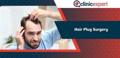 Hair Plug Surgery | ClinicExpert