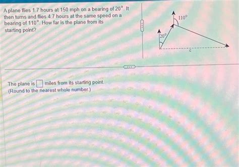 Solved A Plane Flies Hours At Mph On A Bearing Of Chegg