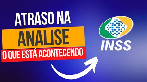 ATRASO NA PERICIA DO INSS ANÁLISE DOCUMENTAL YouTube