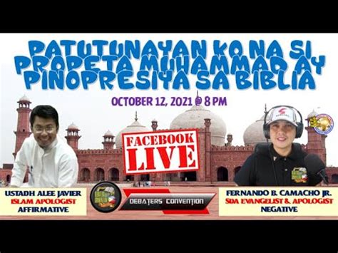 DEBATE 2021 ISLAM VS SDA PATUTUNAYAN KO NA SI PROPETA MUHAMMAD AY