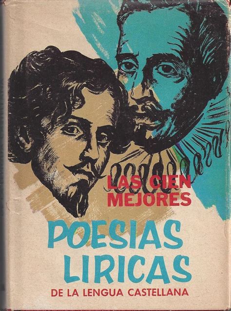 Amazon Las Cien Mejores Poesias Liricas De La Lengua Castellana