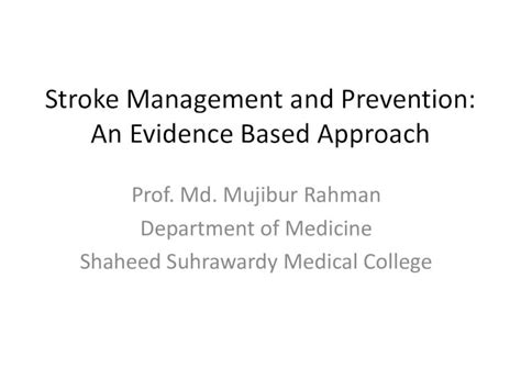 Pdf Stroke Management And Prevention An Evidence  Congress 2015 Dr Mujibur