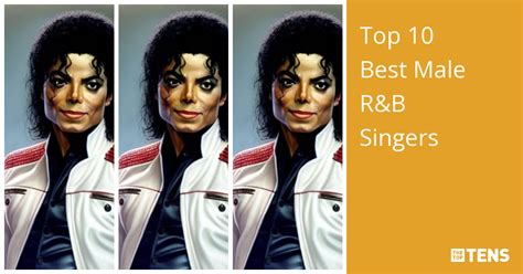 Top 10 Best Male R&B Singers - TheTopTens