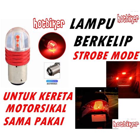 Flushing Blink Tail Lamp Led Rear Light Bulb Lampu Kelip Belakang Lc