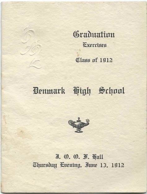 Heirlooms Reunited: 1912 Graduation Program of Denmark High School at ...