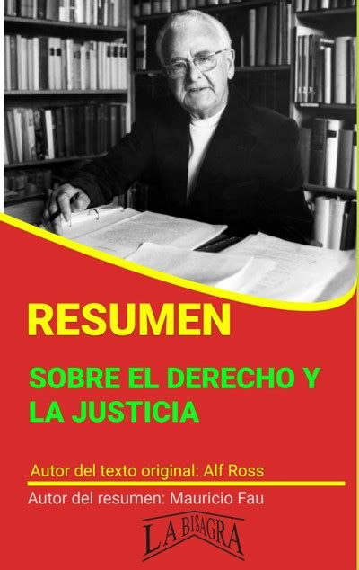 Smashwords Resumen De Sobre El Derecho Y La Justicia De Alf Ross A