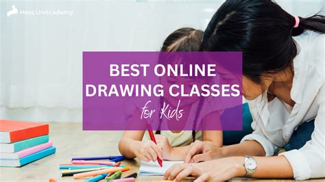 The 5 Best Online Drawing Classes For Kids Hess Unacademy