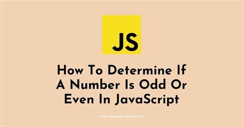 How To Determine If A Number Is Odd Or Even In Javascript