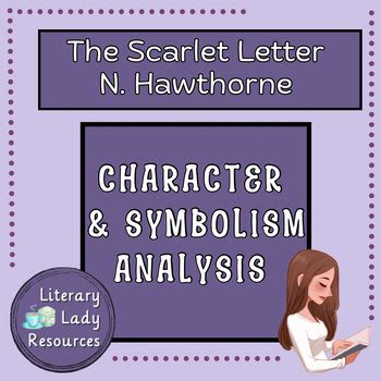 The Scarlet Letter Character Symbolism By Literary Lady Resources