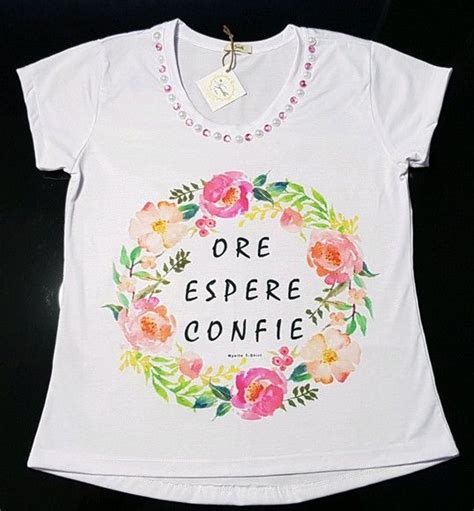 Camiseta T Shirt Feminina Ore Espere Confie Elo7 T Shirt