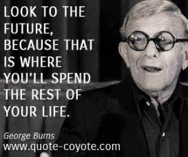 George Burns Quotes. QuotesGram