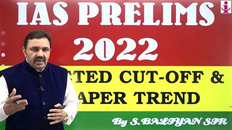 Upsc Cse Prelims 2022 Expected Cut Off Ias Prelims Exam 2022 By S Baliyan Sir Insight Ias