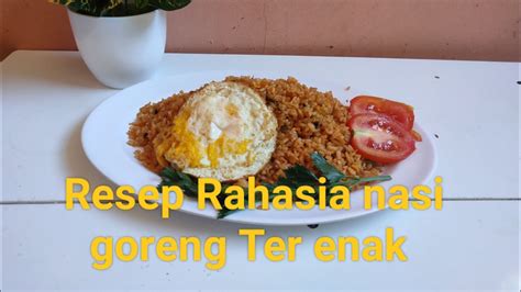 Ternyata Ini Resep Nasi Goreng Sultan Yg Bikin Laris Manis YouTube