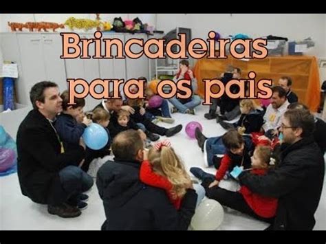 Din Mica Para O Dia Dos Pais Brincadeiras Diadospais Youtube