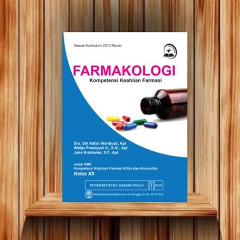 Jual EGC BUKU SMK KESEHATAN Farmakologi Kompetensi Keahlian Farmasi