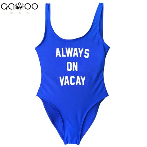 Always On Vacay Letter Swimwear Women 2018 One Piece Swimsuit Sexy