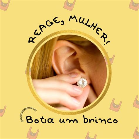 Reage Mulher Bota Um Brinco E Arrase Movie Posters Movies Poster