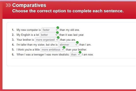 Comparatives Choose The Correct Option To Complete Each Sentence My