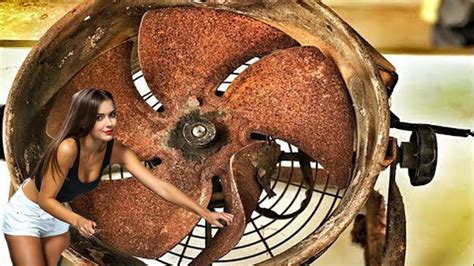 Restoration Old Rusty Table Fan Restore Electric Fan Old Ffan