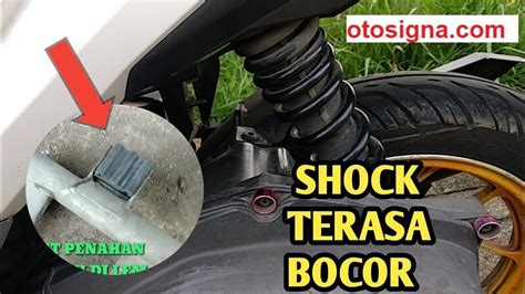 Cara Memperbaiki Shock Belakang Motor Yang Bocor